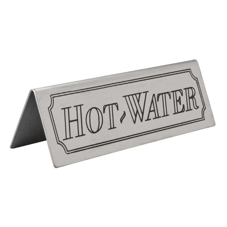 Beaumont Hot Water Stainless Steel Table Sign - CZ429  Beaumont   