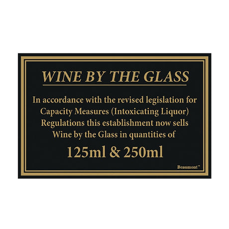 Beaumont 125ml & 250ml Wine Law Sign 170x110mm - CZ680  Beaumont   