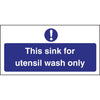 Vogue Utensil Wash Only Sign - L956  Vogue   