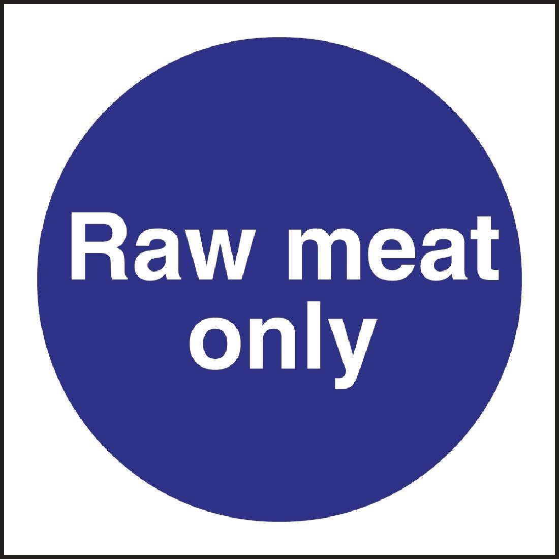Vogue Raw Meat Only Sign - L958  Vogue   