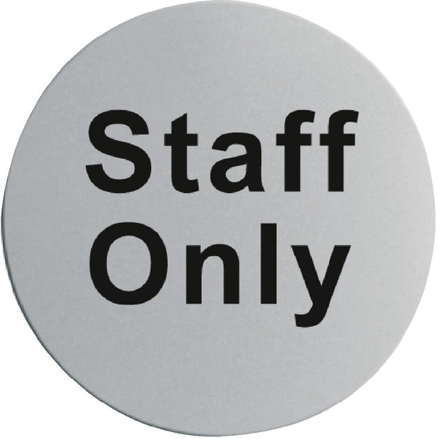 Stainless Steel Door Sign - Staff Only - U060  Vogue   
