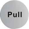 Stainless Steel Door Sign - Pull - U064  Vogue   