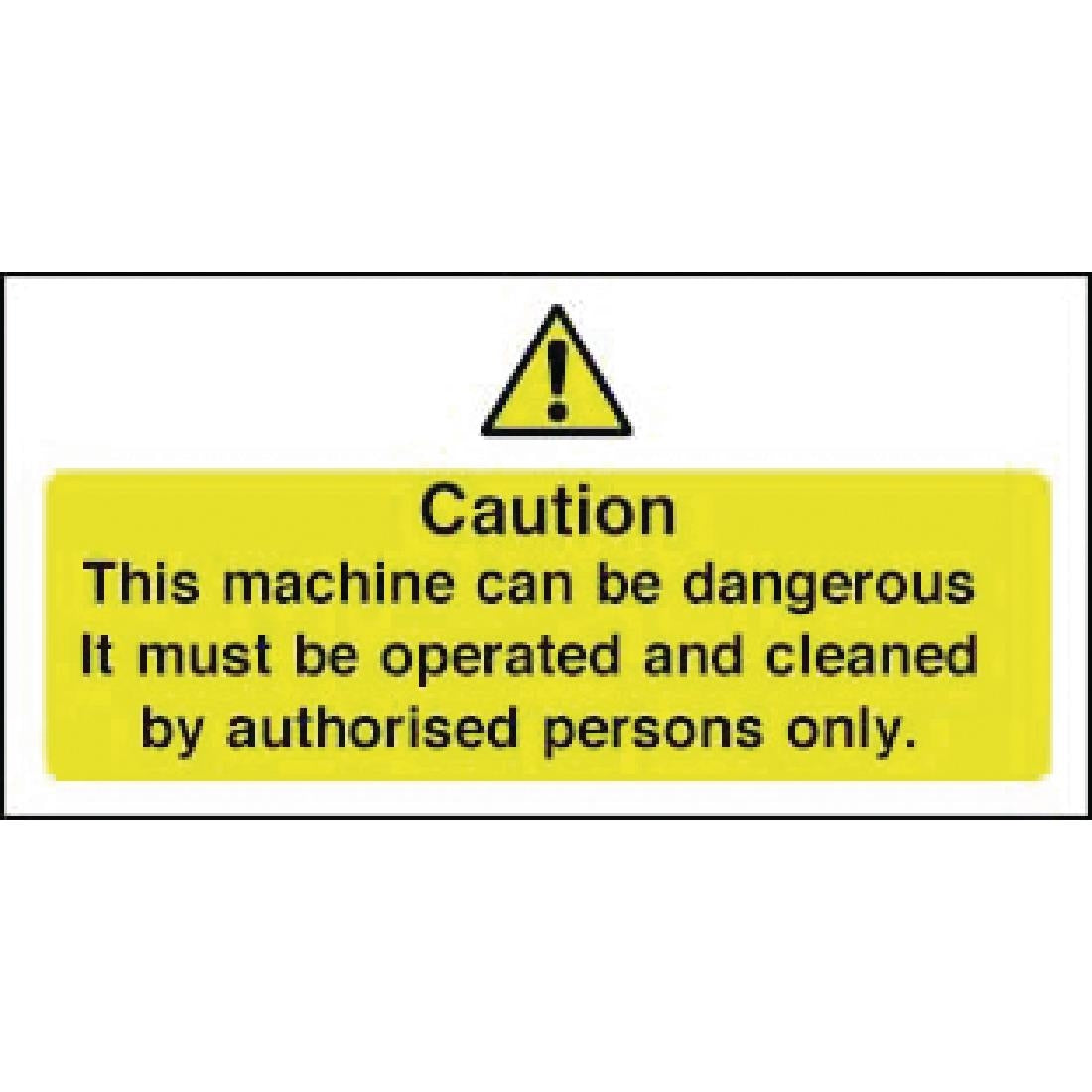 Vogue Dangerous Machine Sign - W298 – Empire Supplies